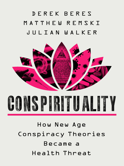 Title details for Conspirituality by Derek Beres - Available